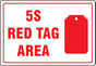 5S Red Tag Area Sign with Tag Image
