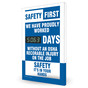 Safety First We Have Proudly Worked __ Days Digital Safety Scoreboard CS452661