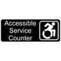 Black Engraved Accessible Service Counter Sign with Dynamic Accessibility Symbol