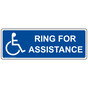 Ring For Assistance Sign for Accessible NHE-19398