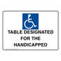 Table Designated For The Handicapped Sign With Symbol NHE-33854