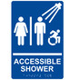 Blue Braille ACCESSIBLE SHOWER Sign with Dynamic Accessibility Symbol RRE-14802R_White_on_Blue