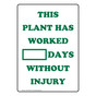 Days Without Lost Time Accident Plant Sign NHE-16448