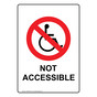 Portrait ADA Not Accessible Sign With Symbol NHEP-8625