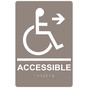 Taupe ADA Braille ACCESSIBLE Right Sign with Symbol RRE-14756_White_on_Taupe