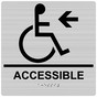 Square Brushed Silver ADA Braille ACCESSIBLE Left Sign RRE-14757-99_Black_on_BrushedSilver