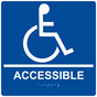 Square Blue ADA Braille ACCESSIBLE Sign - RRE-190-99_White_on_Blue