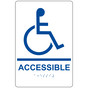 White ADA Braille ACCESSIBLE Sign with Symbol RRE-190_Blue_on_White