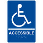 Blue ADA Braille ACCESSIBLE Sign with Symbol RRE-190_White_on_Blue