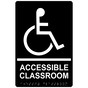 Black ADA Braille ACCESSIBLE CLASSROOM Sign with Symbol RRE-19612_White_on_Black