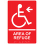 Red ADA Braille Accessible AREA OF REFUGE Left Sign RRE-14761_White_on_Red