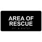 Black ADA Braille Area Of Rescue Sign with Tactile Text - RSME-258_White_on_Black