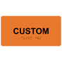 Orange Custom ADA Braille Sign with Tactile Text - RSME-CUSTOM_Black_on_Orange