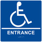 Square Blue ADA Braille Accessible ENTRANCE Sign - RRE-16801-99_White_on_Blue