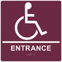 Square Burgundy ADA Braille Accessible ENTRANCE Sign - RRE-16801-99_White_on_Burgundy