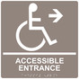 Square Taupe ADA Braille ACCESSIBLE ENTRANCE Sign - RRE-32159-99_White_on_Taupe
