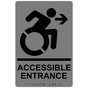 Gray Braille ACCESSIBLE ENTRANCE Right Sign with Dynamic Accessibility Symbol RRE-32159R_Black_on_Gray