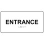 White ADA Braille Entrance Sign with Tactile Text - RSME-315_Black_on_White