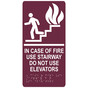 Burgundy ADA Braille IN CASE OF FIRE USE STAIRWAY DO NOT USE ELEVATORS Sign with Symbol RRE-230_White_on_Burgundy