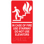 Red ADA Braille IN CASE OF FIRE USE STAIRWAY DO NOT USE ELEVATORS Sign with Symbol RRE-230_White_on_Red