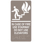 Taupe ADA Braille IN CASE OF FIRE USE STAIRWAY DO NOT USE ELEVATORS Sign with Symbol RRE-230_White_on_Taupe
