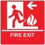Square Red ADA Braille FIRE EXIT Left Sign - RRE-250-99_White_on_Red