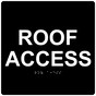 Black 9-Inch Square ADA Braille ROOF ACCESS Sign RRE-14825-99_White_on_Black