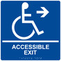 Square Blue ADA Braille ACCESSIBLE EXIT Right Sign - RRE-14758-99_White_on_Blue