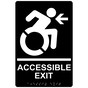 Black Braille ACCESSIBLE EXIT Left Sign with Dynamic Accessibility Symbol RRE-14759R_White_on_Black