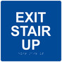 Blue 9-Inch Square ADA Braille EXIT STAIR UP Sign RRE-665-99_White_on_Blue