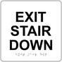 White 6-Inch Square ADA Braille EXIT STAIR DOWN Sign RRE-670_Black_on_White