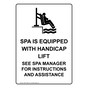 Spa Is Equipped With Accessible Lift Sign NHEP-16956