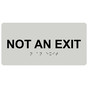 Pearl Gray ADA Braille Not An Exit Sign with Tactile Text - RSME-480_Black_on_PearlGray