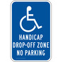 Handicapped Drop-Off Zone Sign PKE-20750