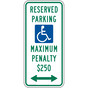 Maximum Penalty $250 Sign PKE-21020-NorthCarolina