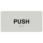 Pearl Gray ADA Braille Push Sign with Black Tactile Text