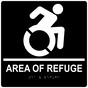 Square Black Braille AREA OF REFUGE Sign with Dynamic Accessibility Symbol - RRE-910R-99_White_on_Black