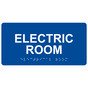 Blue ADA Braille Electric Room Sign with Tactile Text - RSME-301_White_on_Blue