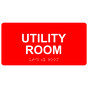 Red ADA Braille Utility Room Sign with White Tactile Text