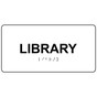 White ADA Braille Library Sign with Black Tactile Text