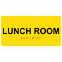 Yellow ADA Braille Lunch Room Sign with Tactile Text - RSME-410_Black_on_Yellow