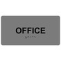 Gray ADA Braille Office Sign with Tactile Text - RSME-485_Black_on_Gray