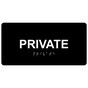 Black ADA Braille Private Sign with Tactile Text - RSME-515_White_on_Black
