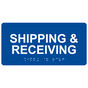 Blue ADA Braille Shipping & Receiving Sign with Tactile Text - RSME-560_White_on_Blue