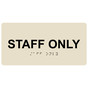 Almond ADA Braille Staff Only Sign with Tactile Text - RSME-569_Black_on_Almond
