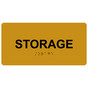 Gold ADA Braille Storage Sign with Tactile Text - RSME-583-Black_on_Gold