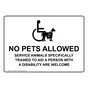 No Pets Service Animals Allowed Sign NHE-13900