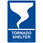 Blue ADA Braille TORNADO SHELTER Sign with Symbol RRE-14840_White_on_Blue