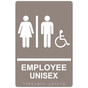Taupe ADA Braille Accessible EMPLOYEE UNISEX Restroom Sign with Symbol RRE-19619_White_on_Taupe