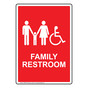 Portrait Red Accessible FAMILY RESTROOM Sign With Symbol RREP-7035-White_on_Red